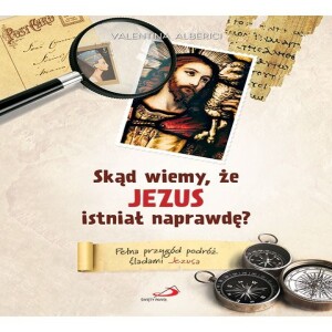 #GZW - 062 - Czy Jezus istniał naprawdę?