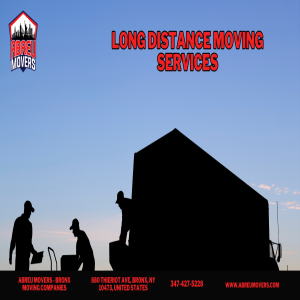 Long Distance Moving Services | Abreu Movers - Bronx Moving Companies