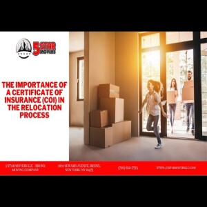 The Importance of a Certificate of Insurance (COI) in the Relocation Process