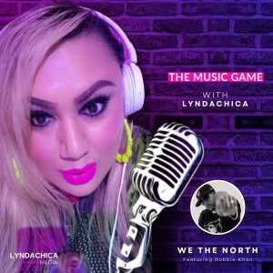 The Music Game │ Lyndachica X Robbie Khan