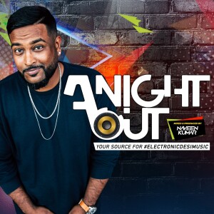 A NIGHT OUT Radioshow Ep. 060 ft. DJ Aroone