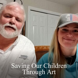 Saving Our Children through Art