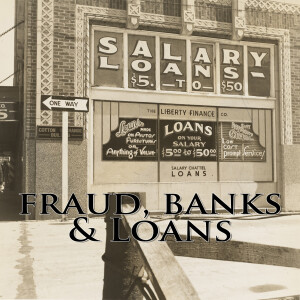 Fraud, Banks & Loans