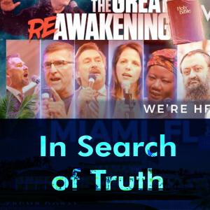 In Search of Truth at the Re-Awaken Tour