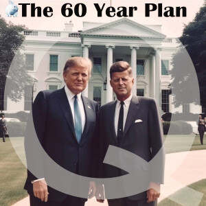 The 60 year Plan