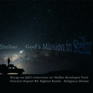 God’s Mission in Stellar - Recap on QSI's Interview developer Yurii