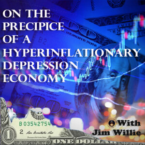 On the Precipice of a Hyperinflationary Depression Economy