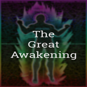 What is the Great Awakening? with Colleen Osborne and Dylan Louis Monroe