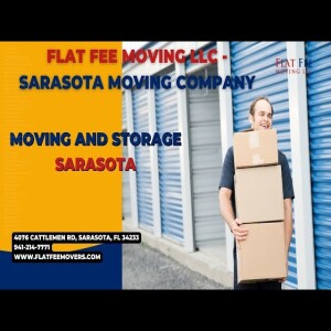 Moving and Storage Sarasota | Flat Fee Moving LLC - Sarasota Moving Company | www.flatfeemovers.com