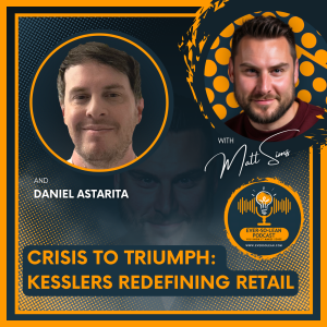 Crisis to Triumph: Kesslers Redefining Retail