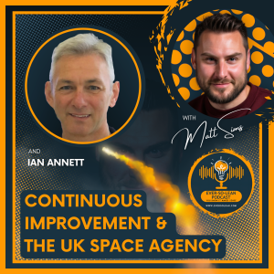 Continuous Improvement: The UK Space Agency