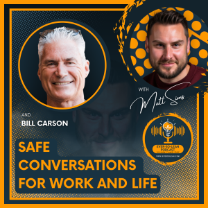 Safe Conversations for Work and Life