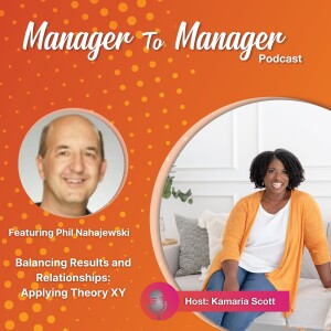Balancing Results and Relationships:  Applying Theory XY