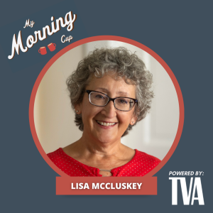 E113 - Lisa McCluskey's Morning Cup