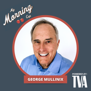 E129 - George Mullinix's Morning Cup