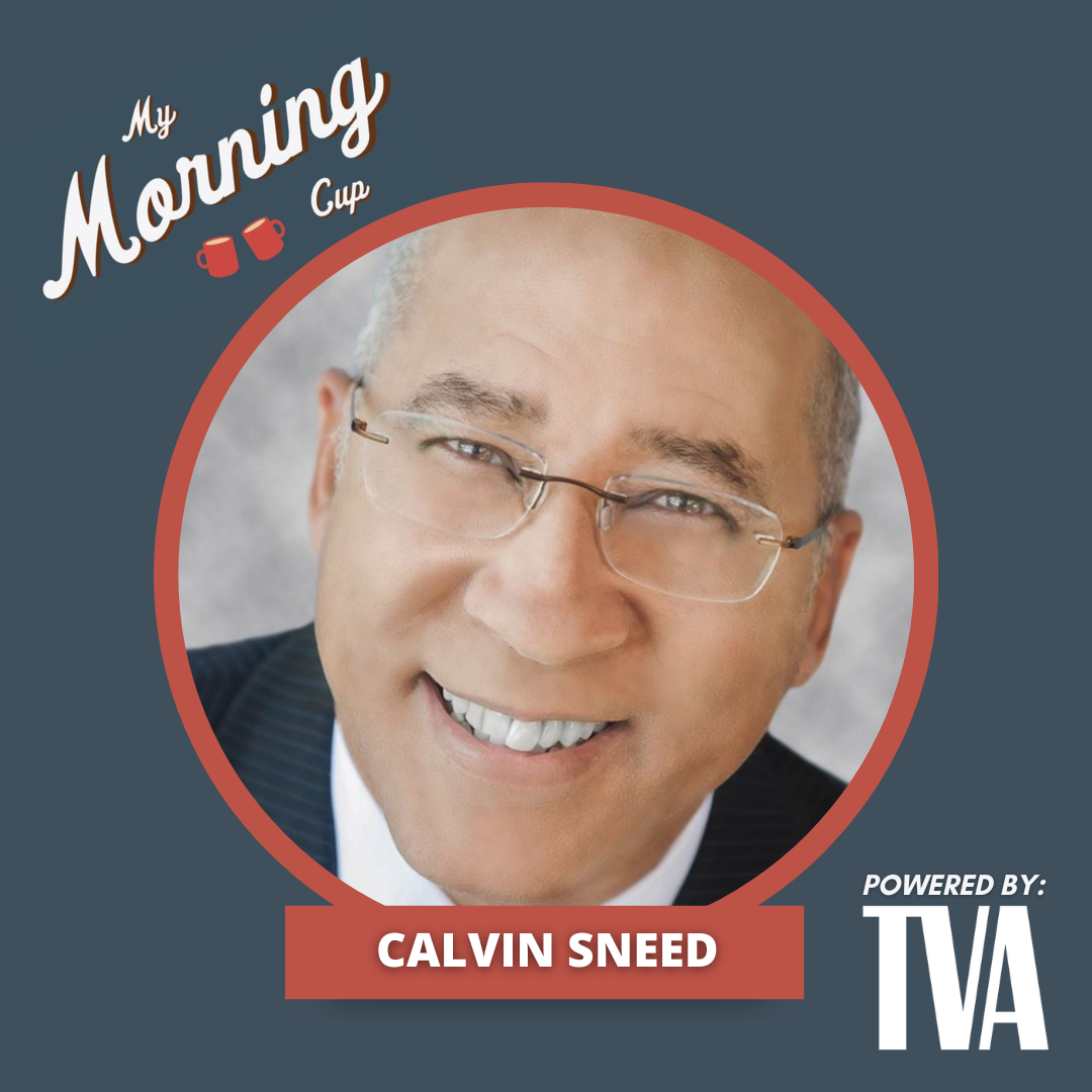 E77 - Calvin Sneed's Morning Cup