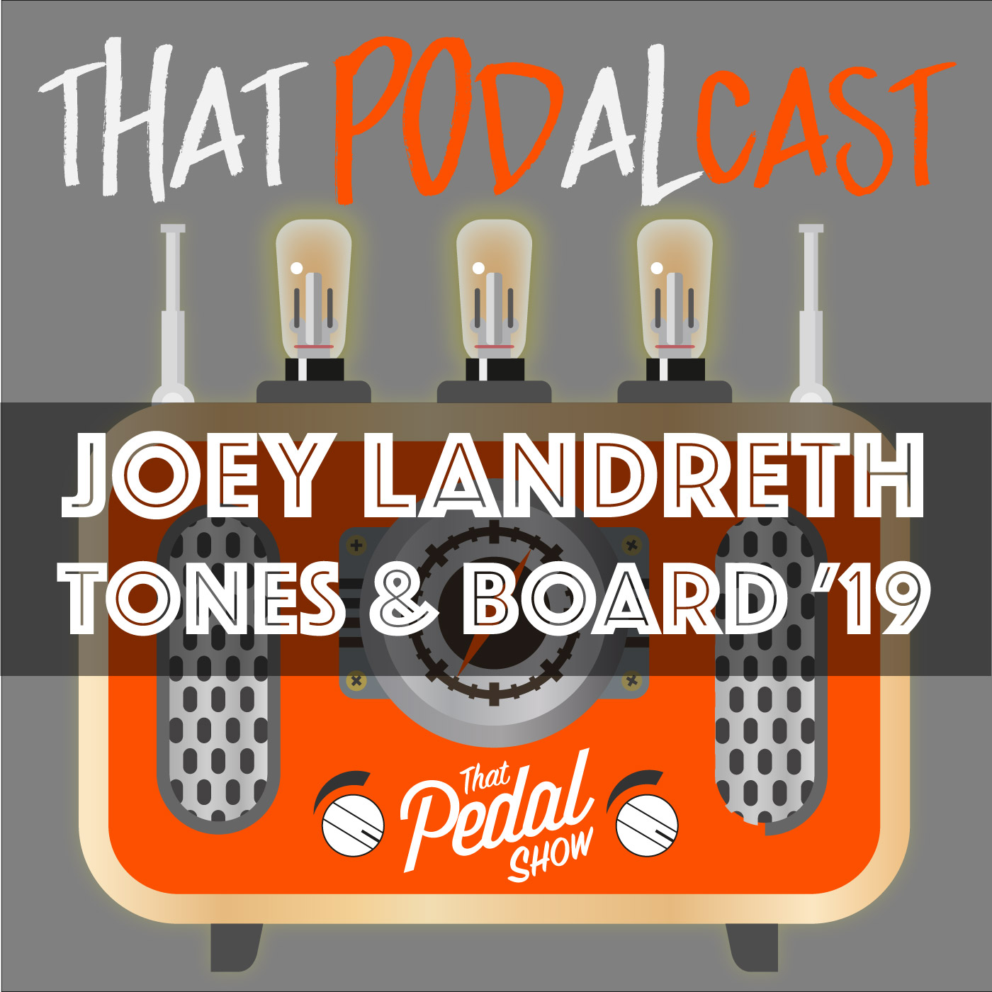 Joey Landreth Board & Tones 2019