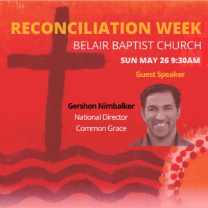 Reconciliation Week: Colossians 1:15-20 | Gershon Nimbalker