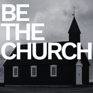 Be The Church - What is the Church? (Acts 2:42-47) | Nic Cassar & Luke Reed