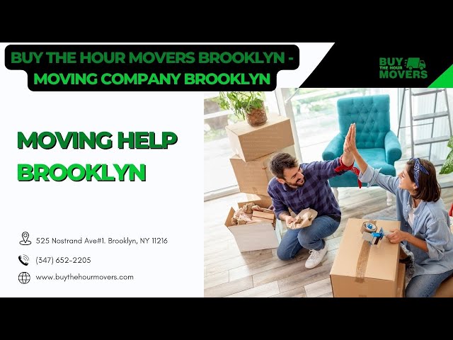 Buy The Hour Movers Brooklyn - Moving Company Brooklyn