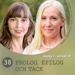 38. Prolog, epilog och författarens tack