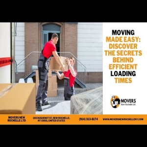 Moving Made Easy: Discover the Secrets Behind Efficient Loading Times