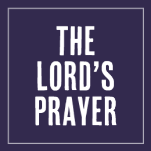 The Lord’s Prayer - 5. Lead us not into temptation