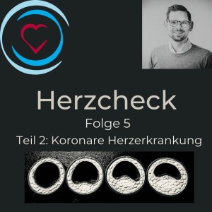 Koronare Herzerkrankung Teil 2 - Beschwerden - Diagnostik - Therapie