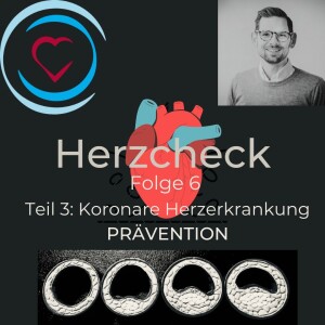 Koronare Herzerkrankung Teil 3 - PRÄVENTION I VORBEUGUNG