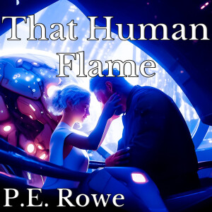 That Human Flame | Sci-fi Short Audiobook
