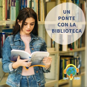 UN PONTE CON LA BIBLIOTECA