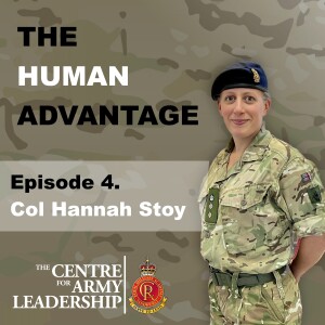 Episode 4 - Seeing Beyond the Uniform - Colonel Hannah Stoy