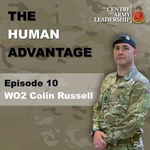 Episode 10 - Confidence & Skills Developing Trust - WO2 Colin Russell