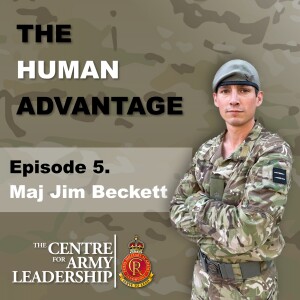Episode 5 - Failing Fast & Learning Quick - Major Jim Beckett