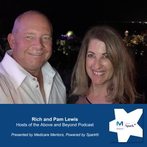 Rich and Pam Lewis, Going Above and Beyond