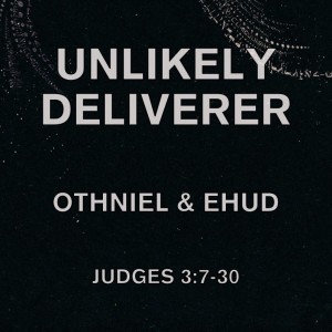 Unlikely Deliverer (Judges #3)