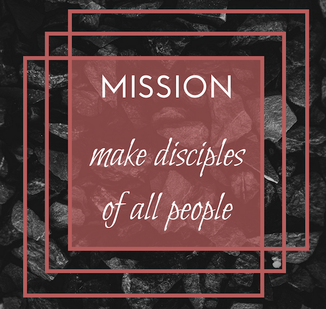 Mission: Make Disciples