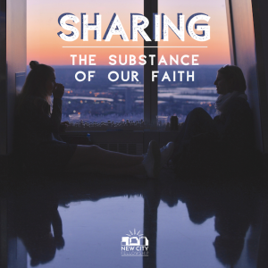 Sharing the Substance of Our Faith
