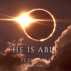 04-07-24 "He is Able" Joel 2:25-26 - Pastor Carlos