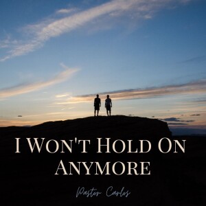 03-05-23 ”I Won’t Hold On Anymore” Philemon. 17-19 - Pastor Carlos