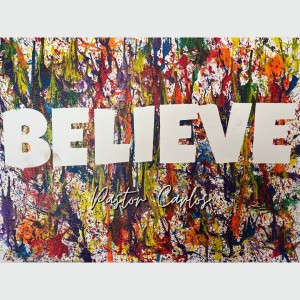 07-24-22 ”BELIEVE” John 3:16 - Pastor Carlos