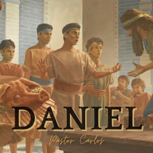 11-17-24 "Daniel pt 7" Celebration Sunday! - Pastor Carlos