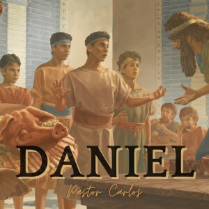 10-13-24 "Daniel pt 2" | Daniel 1:1-14 - Pastor Carlos