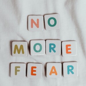Episode 32 - Choosing Consciously in the Face of Fear
