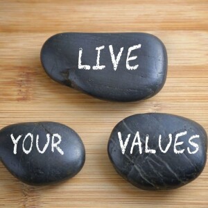Episode 55 - The Deeper meaning when we live by our Values