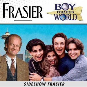 Frasier - The Unkindest Cut of All | Boy Meets World - Pairing Off