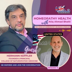 EP13: Homeopathy and Naturopathic Medicine with Hermann Keppler