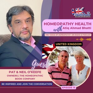 EP15: Homeopathic Books with Pat & Neil O’Keefe