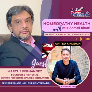 EP20: Homeopathy at the CHE with Marcus Fernandez