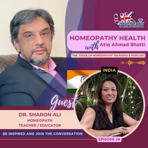 EP29: Homeopathy for Disabilities with Dr. Sharon Ali